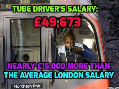 Tube driver’s salary: £49,673, nearly £15,000 more than the average London salary 