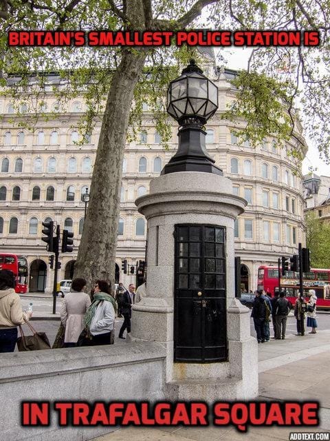 Britain’s smallest police station is in Trafalgar Square