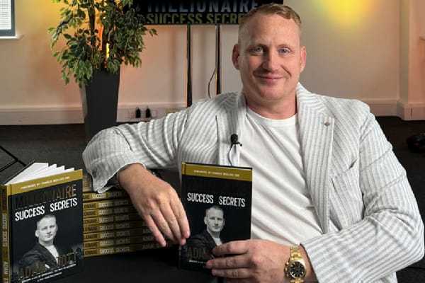 Adam Stott shares his secrets to becoming a self-made millionaire in new book – London Business News | Londonlovesbusiness.com