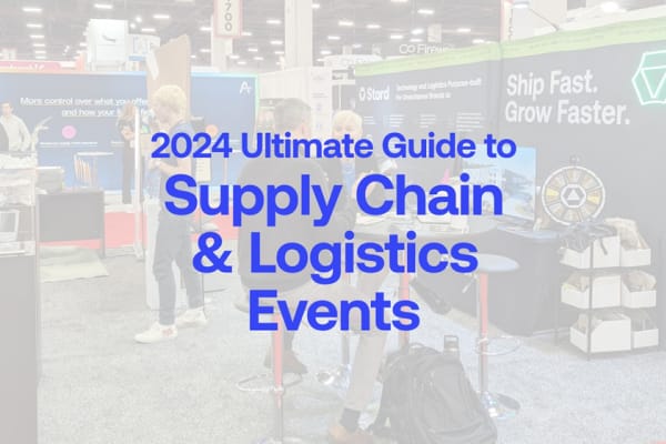 Mark your calendar: Must-attend logistics events in 2024